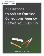 7 Questions to Ask an Outside Collections Agency Before You Sign On