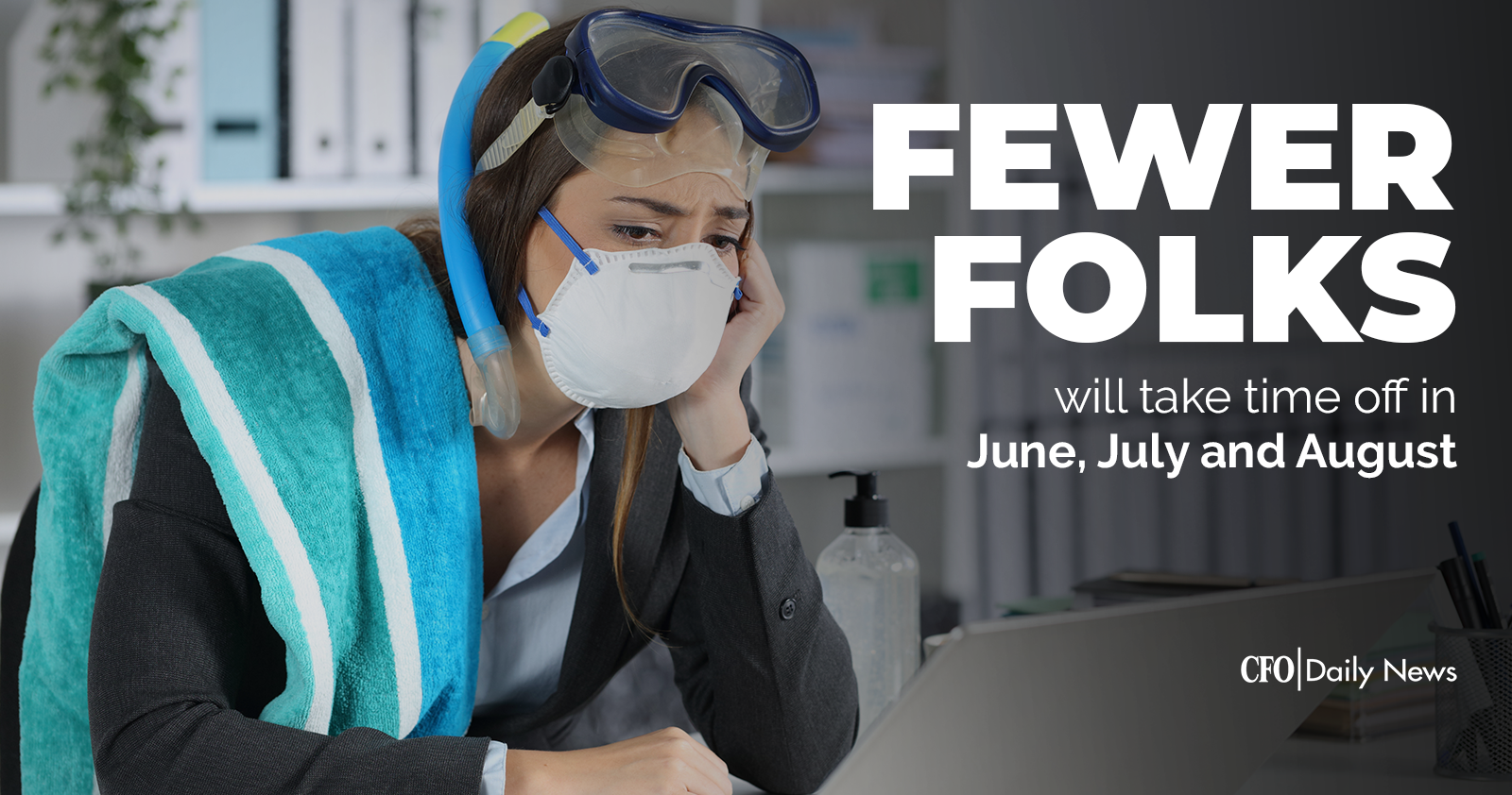 fewer folks will take time off in june july and august