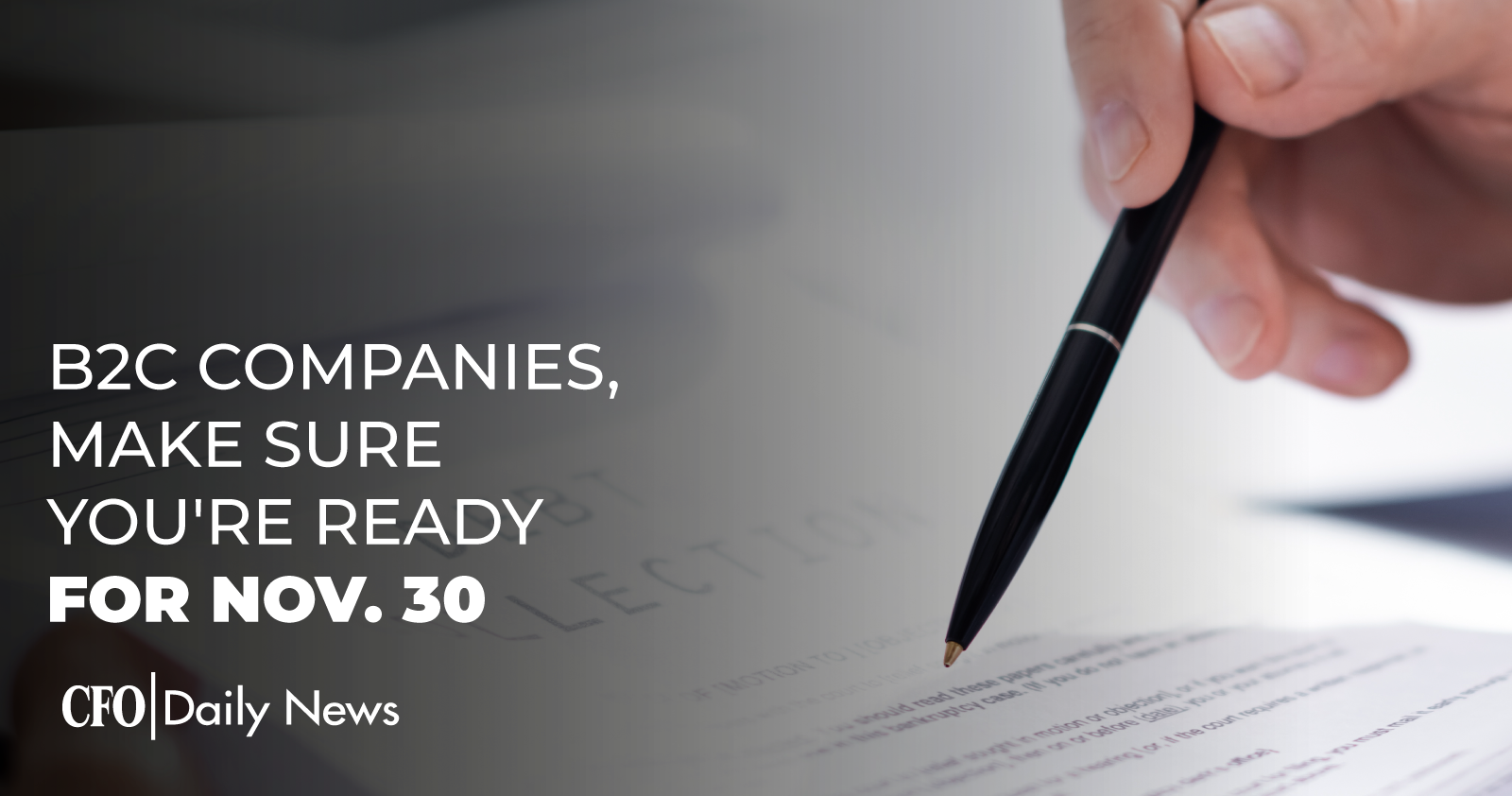 B2C Companies Make Sure You're Ready For Nov. 30
