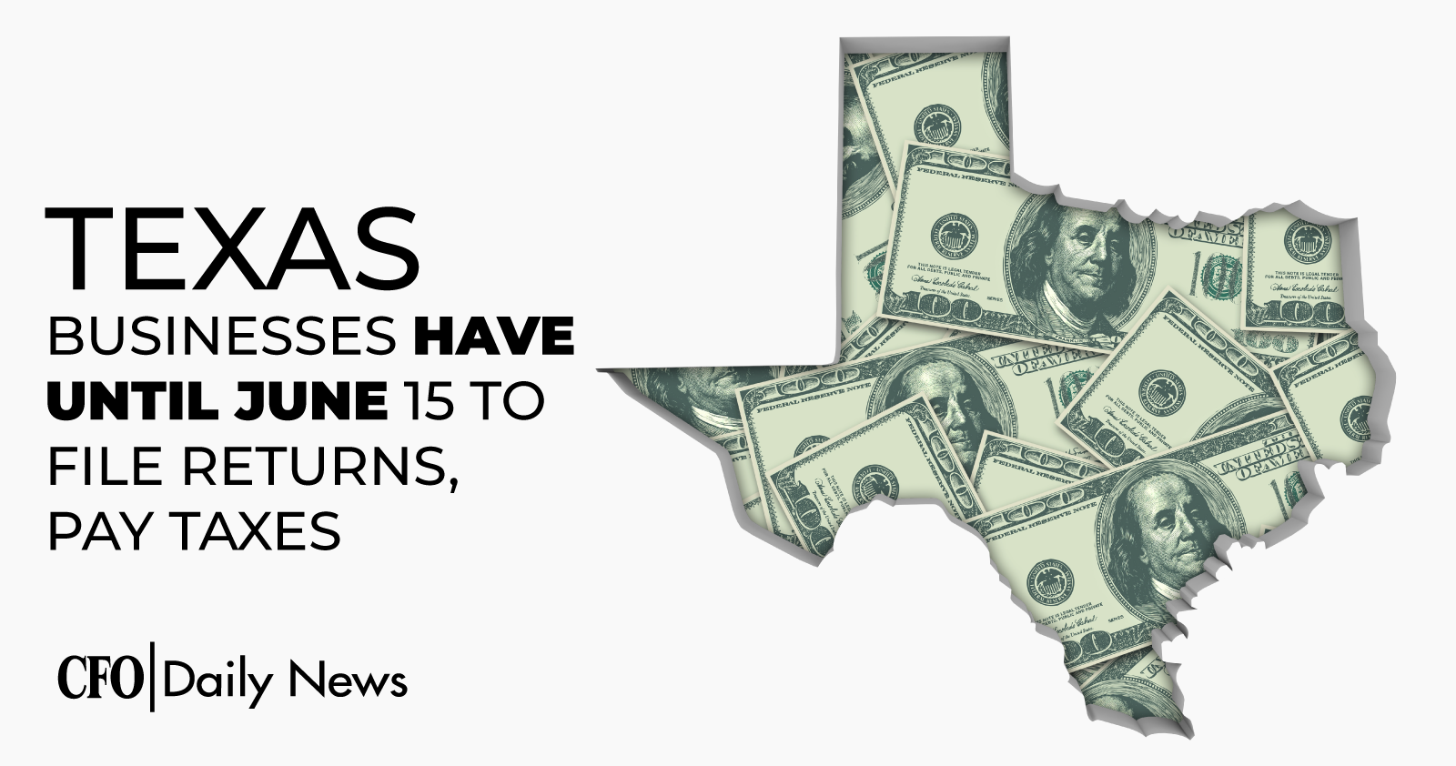 Texas Businesses Have Until June 15 To File Returns Pay Taxes