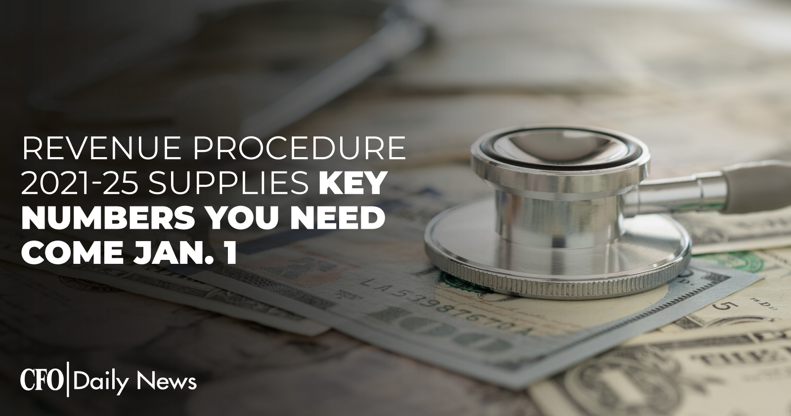 revenue procedure 2021-25 supplies key numbers you need come jan1