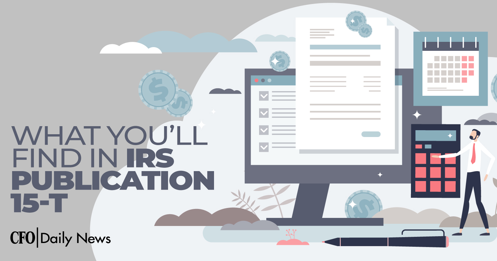 What Youll Find In IRS Publication 15-T