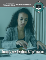 Trump’s New Overtime & Tip Taxation