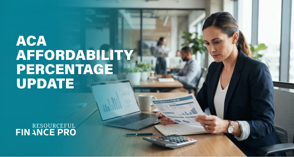 Finance professional reviewing health coverage cost documents, reflecting the 2027 ACA affordability percentage update for employers.